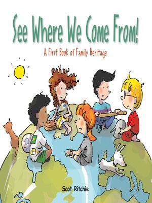 cover image of See Where We Come From!